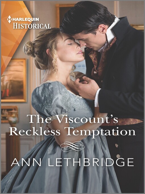 Title details for The Viscount's Reckless Temptation by Ann Lethbridge - Available